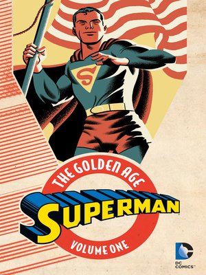 cover image of Superman: The Golden Age, Volume 1